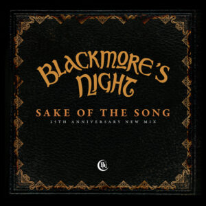 Blackmore's Night - Sake Of The Song